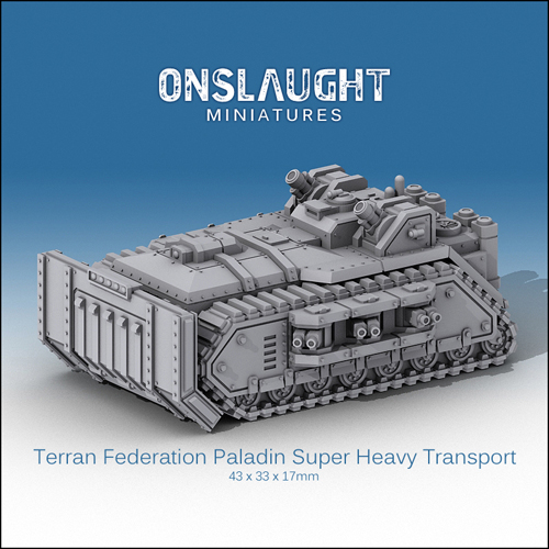 [Onslaught miniatures] Nouveautés - Page 35 Terran_paladin_super_heavy_transport